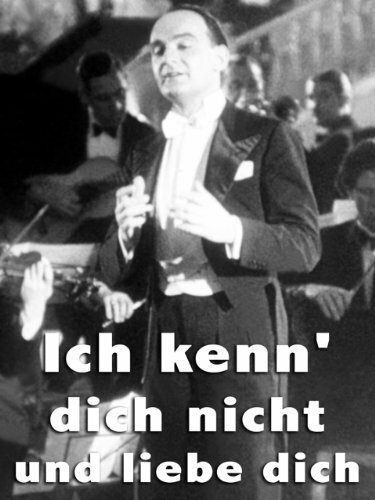 Ich kenn' dich nicht und liebe dich (1934) постер