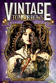 Vintage Tomorrows (2015)